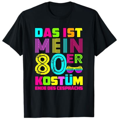 Vintage Retro 80er Jahre Lustige T-Shirts Das ist mein 80er Kostüm T-Shirt Black, Multicolored Unisex Erwachsene Party Retro Party 80er-90er-Musik-T-Shirt T-Shirt Klein S