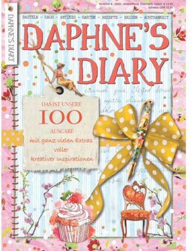 Daphne's Diary Magazine #4 2024 (DEUTSCH) | Kreatives Kunsthandwerk Arbeitsbuch | Interaktives Tagebuch-Magazin für Achtsamkeit, Ausmalen, Kunst, Kochen, Reisen | Voller kreativer Inspirationen