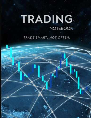 The Comprehensive Beginner Trader's Journal: A Trading Notebook for Stocks, Crypto, and Forex, Designed for Both Novice and Experienced Traders to Monitor Their Transactions.