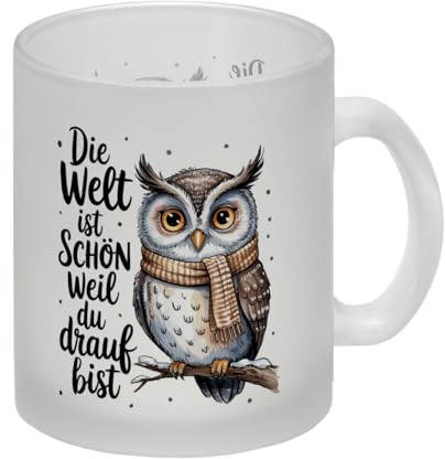 speecheese Glas Tasse Eule mit Schal Die Welt ist schön toller Spruch | für Tierliebhaber & Büro
