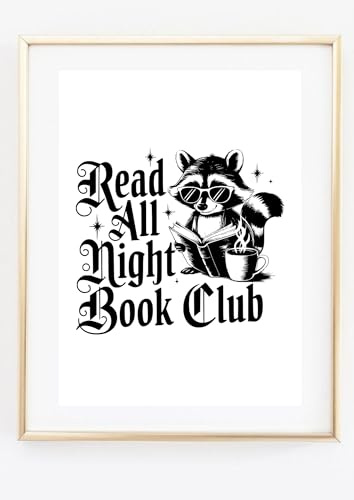 Kunstdruck Din A4 ohne Rahmen - Lustiger Spruch: Read all night Book Club - Hobby Lesen Literatur Bücher Buch Bücherecke Bibliothek - Poster Bild Druck