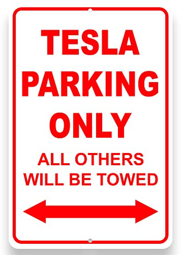 Tesla Parking Only Schild – 20,3 x 30,5 cm, Aluminium Tesla Garagenschilder