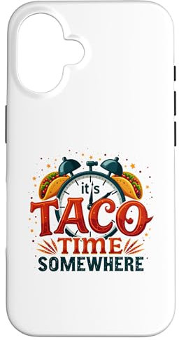 Hülle für iPhone 16 It's Taco Time Somewhere Lustiges Uhr-Taco-Design