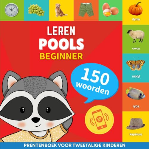 Leer Pools - 150 woorden met uitspraken - Beginner: Prentenboek voor tweetalige kinderen