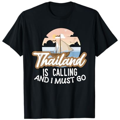 Thailand ruft thailändischen Souvenirurlaub nach Thailand T-Shirt