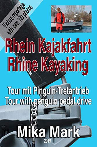 Kajakfahrt auf dem Rhein: Bildreportage einer Kajak-Tour von Karlsruhe nach Mannheim am 29.03.19