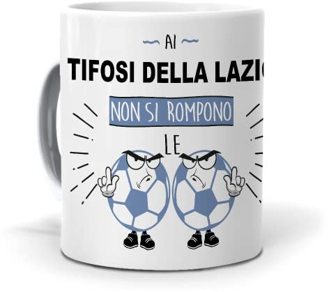 Regalo originale. Idea da regalare. Tazza Ai tifosi della lazio non si rompono le palle. Ceramica 350 ml.