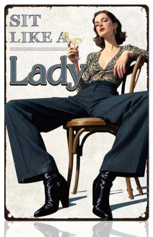 DOODLREAM Blechschild mit Der Aufschrift Bold Feminist Cool Women Blechschilder Retro 20 x 30cm Vintage Stil Sit Like A Lady Wandkunst Poster für Zuhause Cafés Badezimmer Garten Galerie