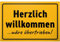 DankeDir! Herzlich Willkommen wäre Übertrieben - Schild 30 x 20 cm - Geburtstagsgeschenk Türschild Wanddeko lustiger Spruch Spruchschild - Geschenkidee Kollegen Freunde Geschenk Deko