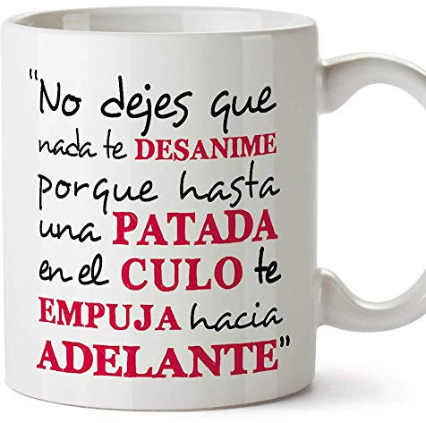 MUGFFINS Taza Original con Mensaje Gracioso - No Dejes Que Nada te desanime - cerámica 350 ml - Tazas con Frases motivacionales en Tono irónico, Reg
