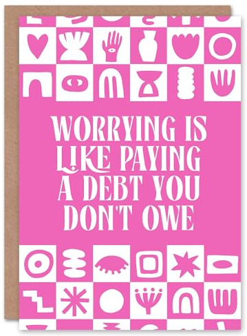 Artery8 Worrying Is Like Paying A Debt You Don't Owe Quote Art Card