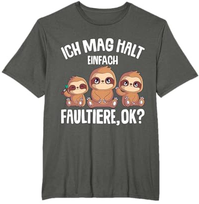 Faultier Ich mag Halt einfach Faultiere Damen Mädchen Kinder T-Shirt
