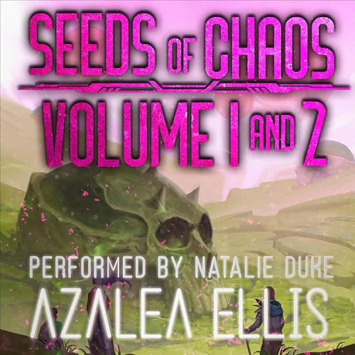 Seeds of Chaos Omnibus: Volume 1 & 2