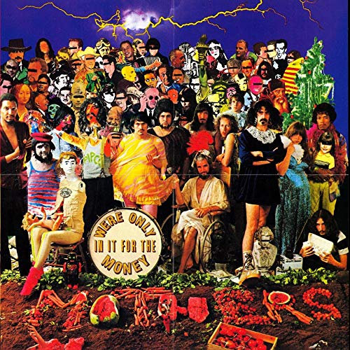 We're Only In It For The Money