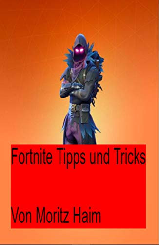Fortnite Tipps und Tricks: Vom Anfänger bis zum Pro