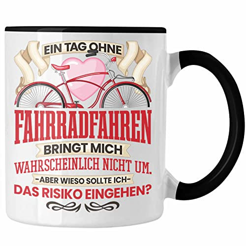Trendation - Fahrrad Tasse Geschenk für Radfahrer Fahrradfahrer Lustiger Spruch Geschenkidee (Schwarz)
