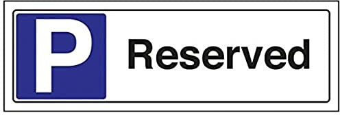 Cartel de aparcamiento reservado VSafety 74036AX S con texto en inglés Reserved, autoadhesivo, apaisado, 300 mm x 100 mm, negro y azul