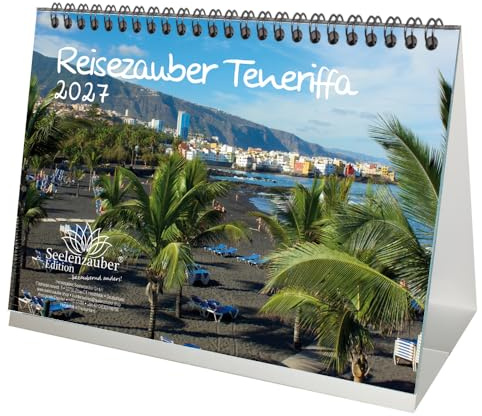 Reisezauber Teneriffa DIN A5 Tischkalender für 2027 Santa Cruz Urlaub Strand Spanien - Seelenzauber