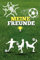 Meine Freunde: Ein tolles Fußball-Freundebuch für Jungs in der Grundschule – Perfekt zur Einschulung