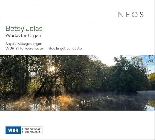 Betsy Jolas: Works for Organ
