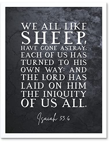 Artery8 Isaiah 53:6 We All Like Sheep Have Gone Astray Christian Bible Verse Quote Scripture Typography Art Print Framed Poster Wall Decor 12x16 inch