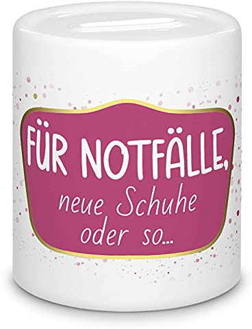 Spardose - Für Notfälle, Neue Schuhe oder so - Geschenk für die Freundin, Frauen, Einzug, Geldgeschenk - Sparbüchse