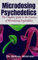 Microdosing Psychedelics: The Complete and Final Guide to the Practice of Microdosing Psychedelics.