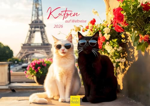 Edition Seidel Premium Kalender Katzen auf Weltreise 2026 Format DIN A4 Wandkalender Katzenkalender Reisekalender Katze Kätzchen Welt Reise Metropolen weltweit