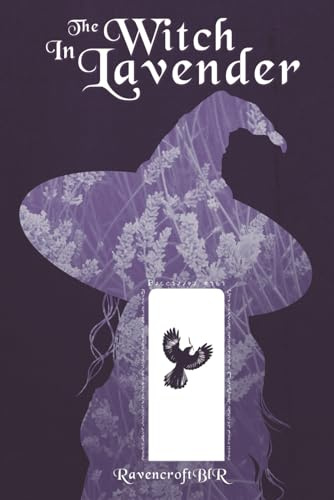 The Witch in Lavender: Book 2 of Colors of Magick: Book Two of Colors of Magick (Colors of Magick - Fables of the Prism War, Band 2)