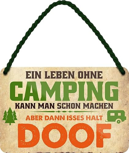 schilderkreis24 Blechschilder Kollektion 18x12cm – Lustige Camping-Sprüche: Dekoration & Geschenkideen für Campingliebhaber (Ein Leben ohne Camping?)