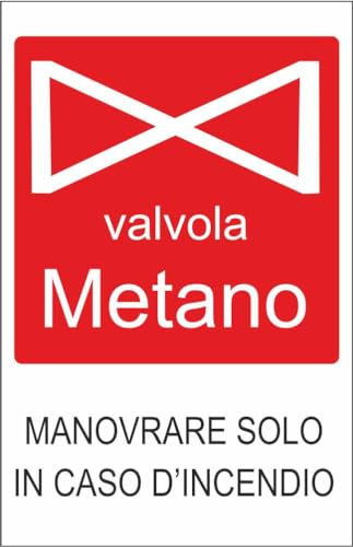 M-ITALY CARTELLO SEGNALETICO - VALVOLA METANO - Adesivo Extra Resistente, Pannello in Forex, Pannello In Alluminio (20x31, Alluminio)
