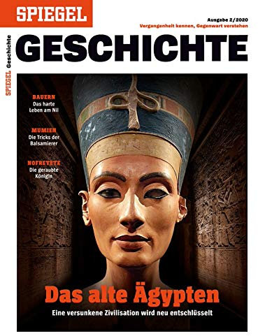 SPIEGEL GESCHICHTE 2/2020 Das alte Ägypten