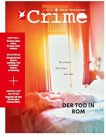 Stern Crime 37/2021 Der Tod in Rom
