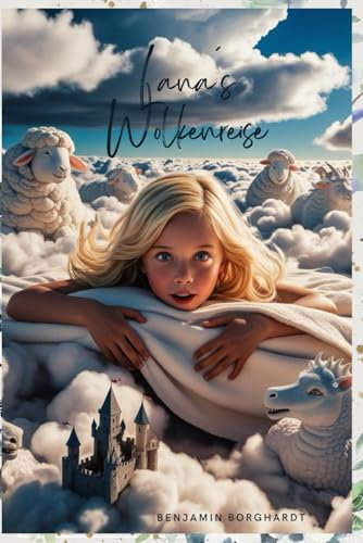 Lana´s Wolkenreise