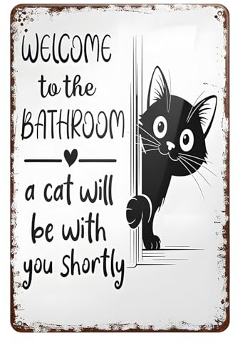 Welcome to the Bathroom a Cat Will Be With You Shortly Bathroom Sign, Funny Cat Decor for Bathroom Wall Art