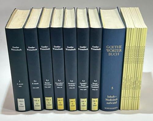 Goethe Wörterbuch. Band 1 - 5 in acht Teilbänden sowie Band 7, Lieferung 1-10.