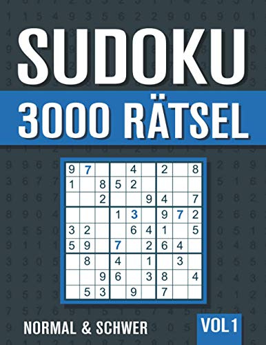 3000 Sudoku: Großes Sudoku Buch mit 3000 normalen und schweren Rätseln mit Lösungen - Vol. 1
