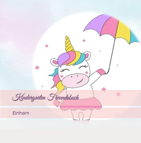 Kindergarten Freundebuch: Einhorn