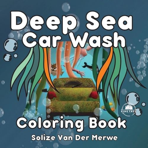 Deep Sea Car Wash: Coloring Book