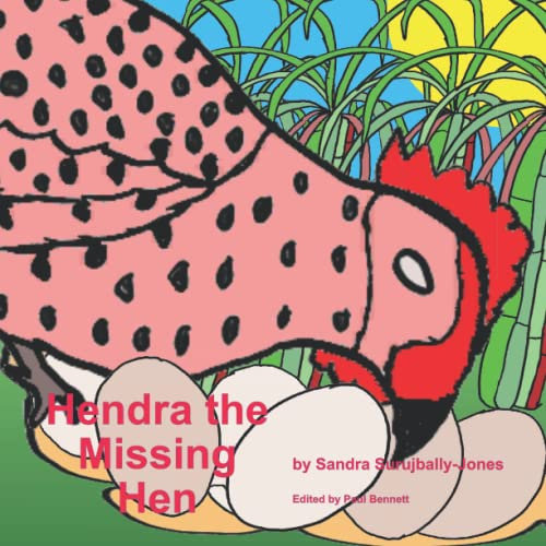 Hendra the Missing Hen