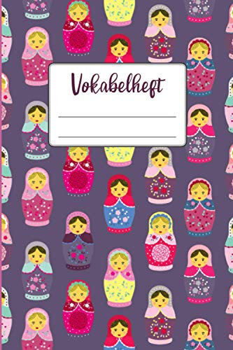 Vokabelheft Russisch | Vokabeln Russisch: Russische Vokabeln Lernen im Russisch Vokabelheft | 80 Seiten Din A5 (6x9) | 2 Spalten Schulheft mit ... und Vokabeln | Matroschka Russland