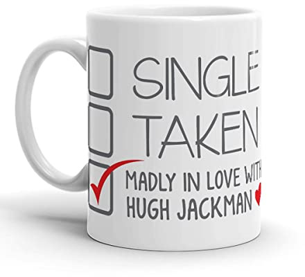 Porzellantasse Single, Unsterblich Verliebt In Hugh Jackman Motiv Kaffeebecher Porzellan Hitzebeständig Becher Aus Porzellan Für Büro Frauen Milch