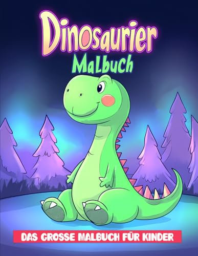 Das Dinosaurier Malbuch: Mit über 50 wunderschönen Dinosaurier-Designs, die Kreativität und Fantasie wecken.