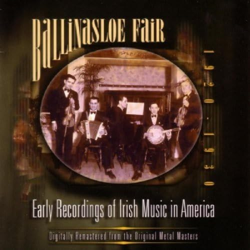 Ballinasloe Fair: Early Irish Music in America