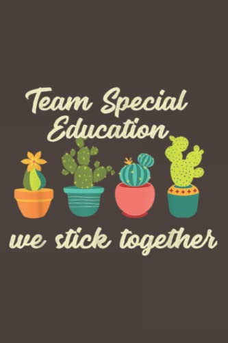 Team Special Education We Stick Together Teacher: Daily Notebook - 6x9 inches, 120 Pages