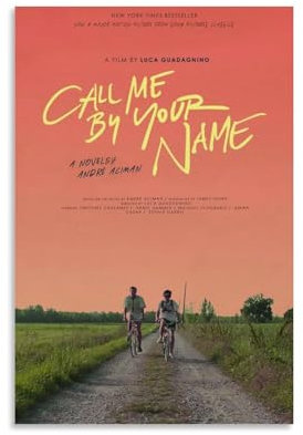 Filmposter Call Me By Your Name, Kunstdekoration, Wandposter, Dekoration, Innenposter, Druckdekoration, Bar, Restaurant, Dekoration, Ästhetik, Poster, Wohnzimmer, Poster, 50 x 75 cm, Unf