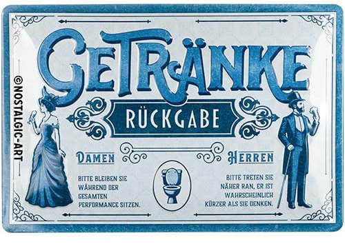 Nostalgic-Art Retro Blechschild, 20 x 30 cm, Getränkerückgabe – Geschenk-Idee für die Toilette, aus Metall, Gäste WC Deko im Vintage Design mit Spruch, Blechschilder Sprüche