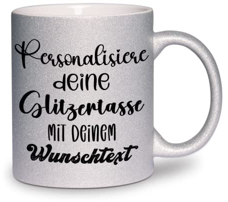 glitzertassen.de® | Personalisiert mit deinem Wunschtext | Tasse mit Glitzer | Geschenkidee | Geburtstag | Kaffeetasse | lustige Sprüche | Keramik | 330 ml | Silber