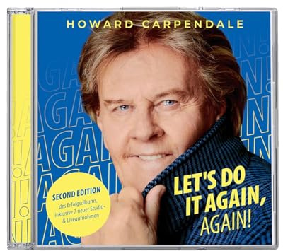 Howard Carpendale, Neues Album 2024, Lets Do It Again, Again!, Second Edition mit 19 Songs