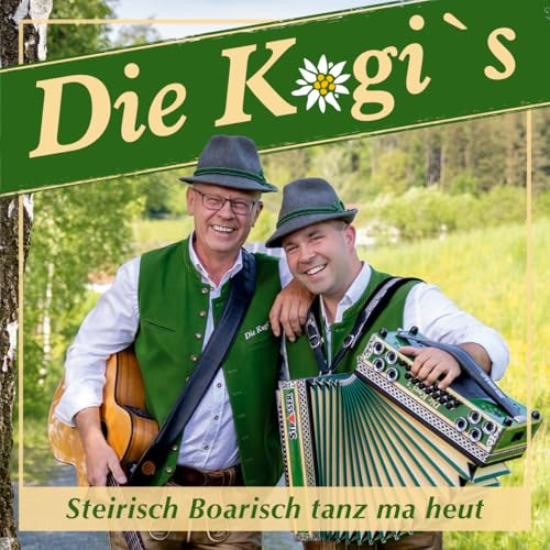 Steirisch Boarisch Tanz Ma Heut